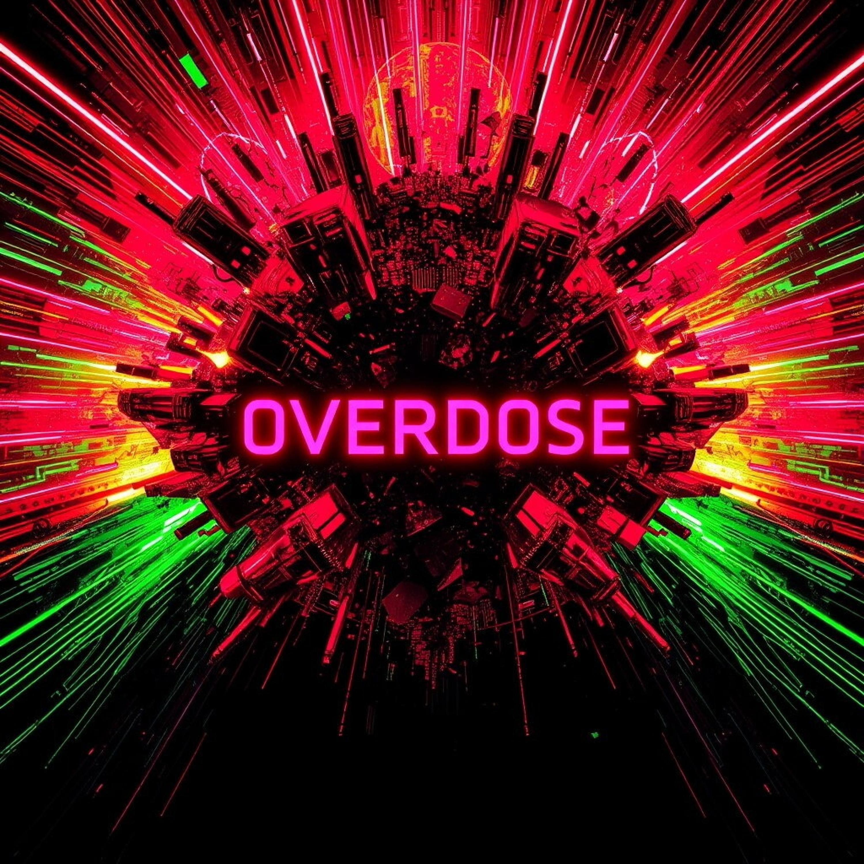 OVERDOSE