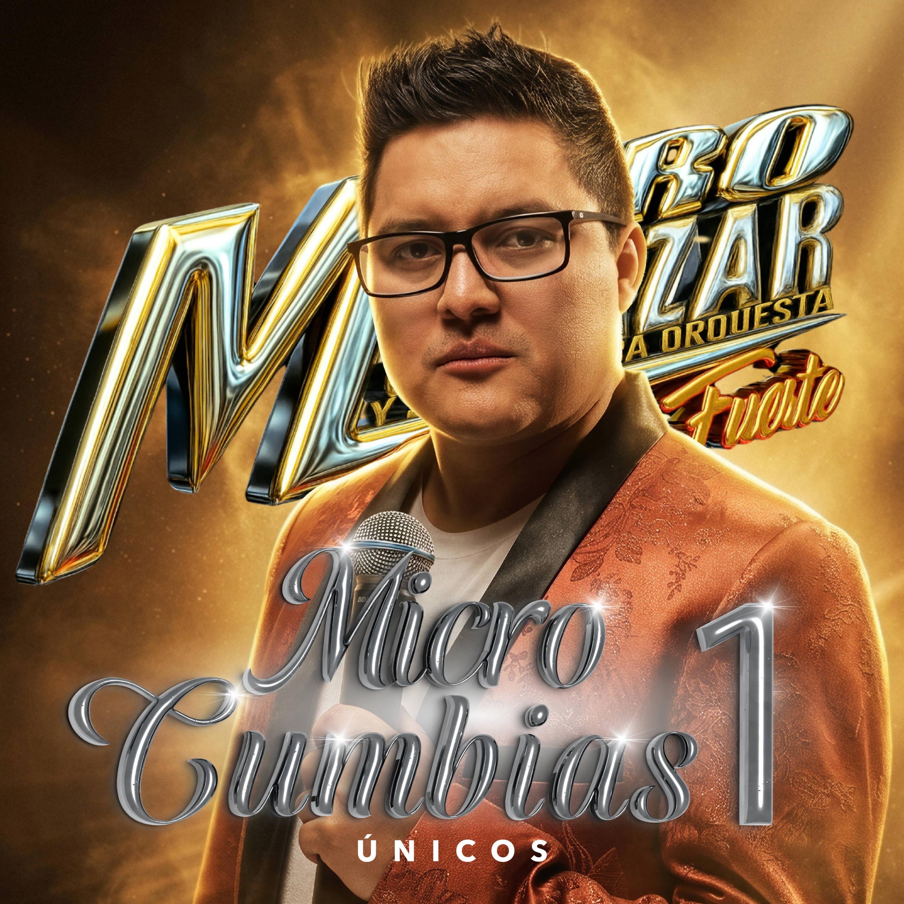 Micro Cumbias 1: Colegiala/Ojitos Mentirosos/ Nuestro Anillito/Las Chapínas - Single