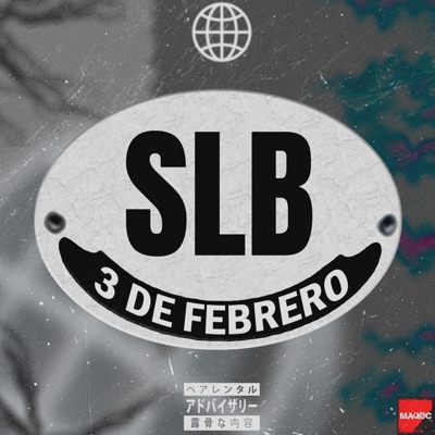 3 DE FEBRERO (feat. Kusho, SLB & MAQBC) - Single