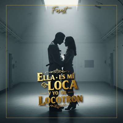 Mi Loca y Yo Su Locotron - Single