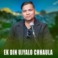 EK DIN UJYALO CHHAULA - Single - Govinda Madhur Acharya