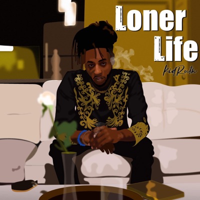 Loner Life - EP