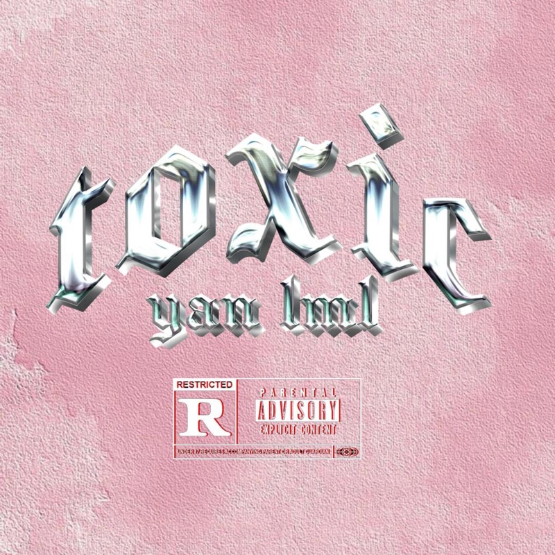 TOXIC - Single