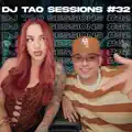 LOYALTTY DJ TAO Sessions 32