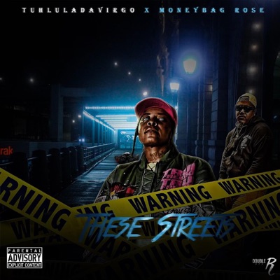These Streets (feat. Money Bag Rose) - Single