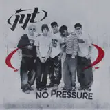 JYT - No Pressure
