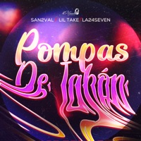 Pompas de Jabón - Single - San2val, Lil Take & La 24seven
