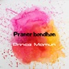 Praner Bondhon - Single