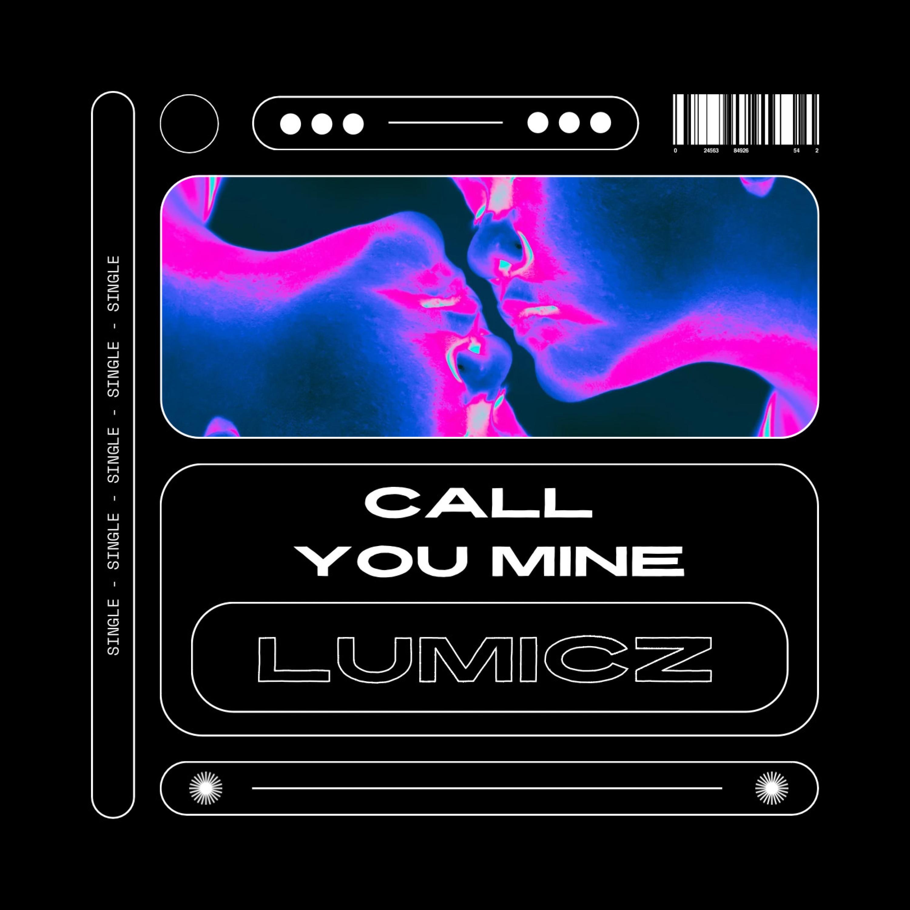 Call You Mine - Single