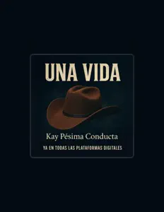 Kay Pésima Conducta.을(를) 듣고, 뮤직 비디오를 보고, 약력을 읽고, 투어 일정 등을 확인하세요!