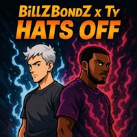 Hats Off (feat. Ty$on) - Single - BillZBondZ