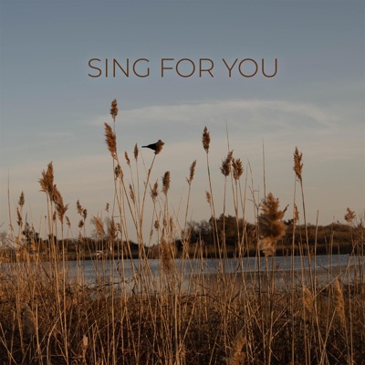 Sing For You - Single