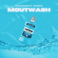 Mouthwash (feat. Qaeda) - Single - Paco Dan