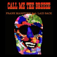 CALL ME THE BREEZE (feat. Laid Back) - Single - FREAK