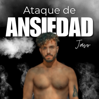 ATAQUE DE ANSIEDAD - Single