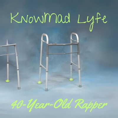 40-Year-Old Rapper - Single