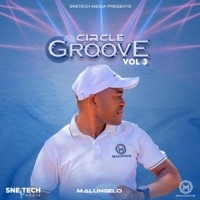 Circle Groove Vol 3 - Malungelo