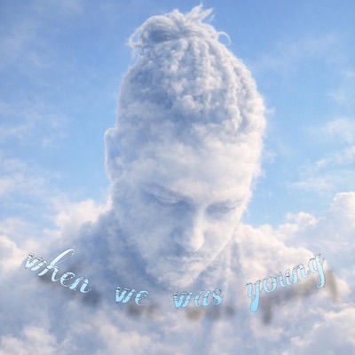 when we was young - Single