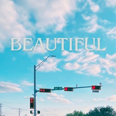 beautiful - Single