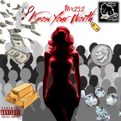 Know Your Worth - Single