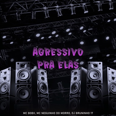 Agressivo pra Elas - Single