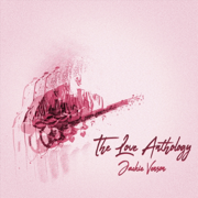 The Love Anthology - Jackie Venson & Jackie the Robot