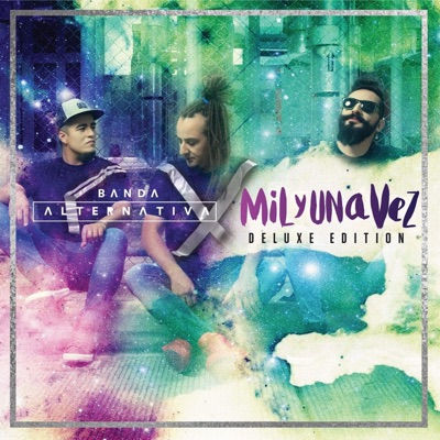 Mil y Una Vez (Deluxe Edition)