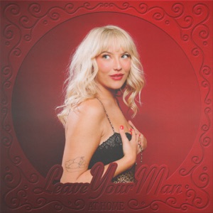 Leave Your Man At Home - Single