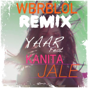 Jale (feat. Kanita) [WBRBLOL Remix]