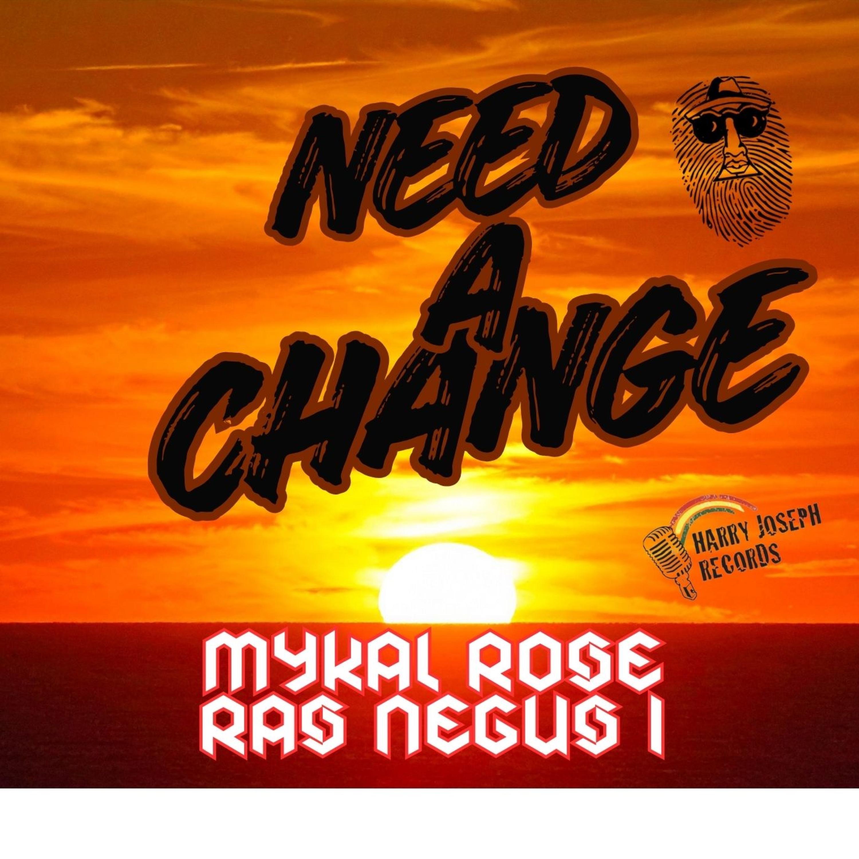 Need A Change - Single