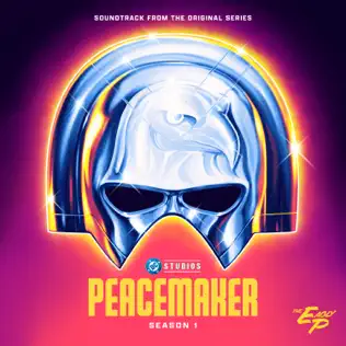 Various Artists – Peacemaker: Season 1 – The Eagly-P (Soundtrack from the HBO Max® Original Series) – EP (2025)