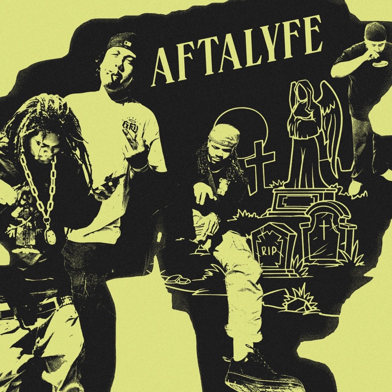 AFTALYFE (feat. Dead Hippie, Crucified Click & GHOST TOWN)