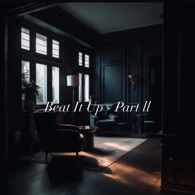 Beat It Up Part ll - Single
