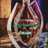 Order - Single - Lurd & Kalifa