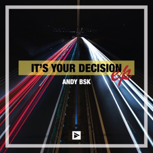 It's Your Decision - Single