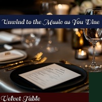 Unwind to the Music as You Dine - Velvet Table