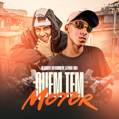 Quem Tem Motor - Single