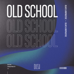 Old School - Single