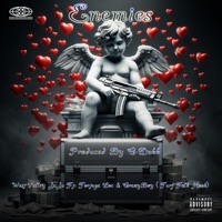 Enemies: (Turf Talk Hook) (feat. Tortuga Loc & CrazyBoy) - Single - West Valley JuJu
