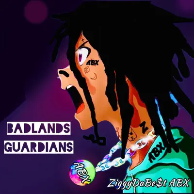Listen to {BadLand Guardians 2} by ZiggyDaBe$t ABX