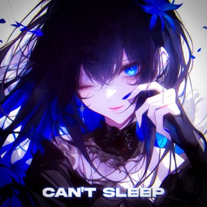 Can't Sleep - EP