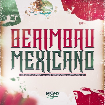 Berimbau Mexicano - Single