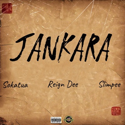 JANKARA (feat. Reign Dee & Slimpee) - Single