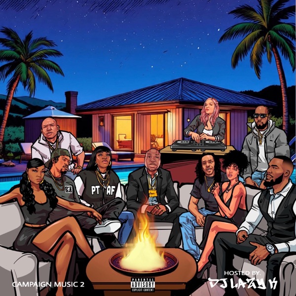 Campaign Music 2 (feat. DJ Lazy K)