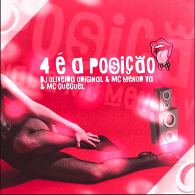 4 É a Posição - Single