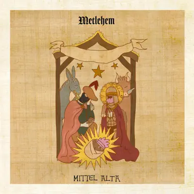 Listen to Metlehem - Single by Mittel Alta