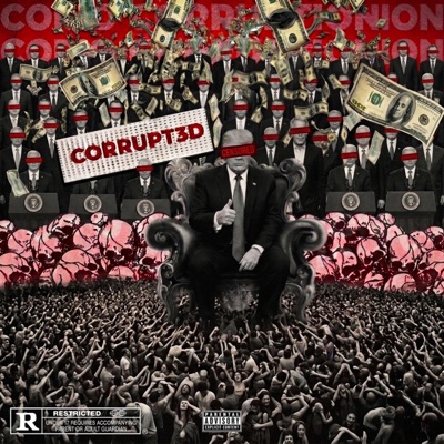 CORRUPT3D (feat. JB1RD, Dozed Rozay & NUSKA) - Single