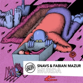 Murda Snavs & Fabian Mazur