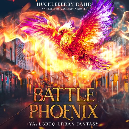 Battle Phoenix: YA: LGBTQ Urban Fantasy: Ember Savita Chronicles, Book 3 (Unabridged) cover