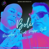 Boli (The Desi Edit) (feat. Pappi Gill) - Single - Devinder J